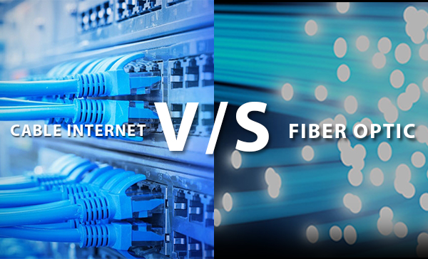 Fiber Optic Internet Vs. Cable Internet. What is Difference Between Cable and Fiber Optic Internet?